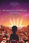 Megaeventos Esportivos no Brasil