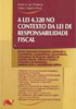 A Lei 4.320 no Contexto da Lei de Responsabilidade Fiscal