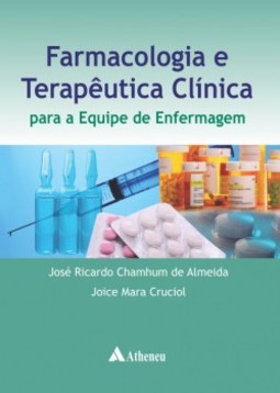 Farmacologia e terapêutica clínica para a equipe de enfermagem