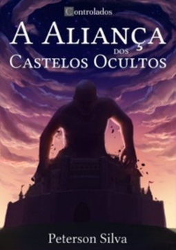 A Aliança dos Castelos Ocultos (Controlados #I)