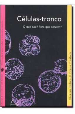 Células Tronco. Oque são? Para que servem?