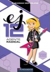 Ej 12 Agente Radical - Estrada Do Rock