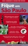 GUIA FIQUE POR DENTRO EM SÃO PAULO