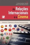 As relações internacionais e o cinema: espaços e atores transnacionais