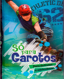 Só para Garotos