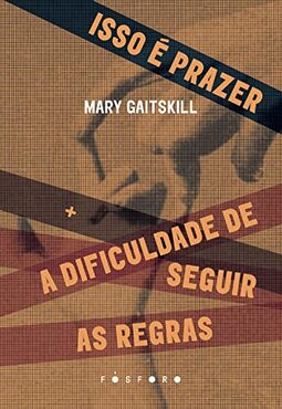 Isso é prazer +: A Dificuldade de seguir as regras