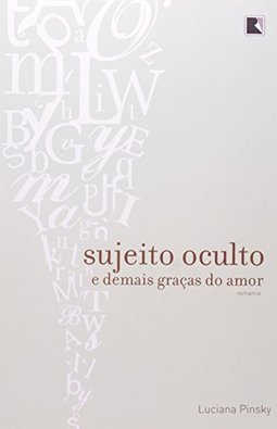 SUJEITO OCULTO E DEMAIS GRAÇAS DO AMOR