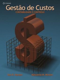Gestão de custos: contabilidade e controle