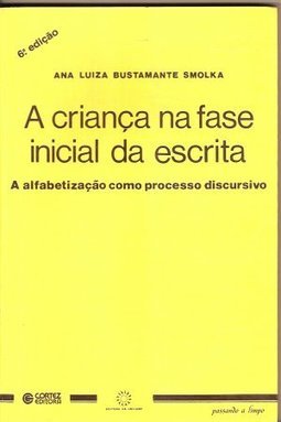 A Criança na Fase Inicial da Escrita