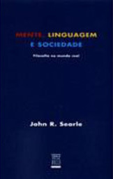 Mente, Linguagem e Sociedade: Filosofia no Mundo Real