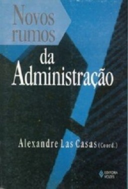 Novos rumos da administração