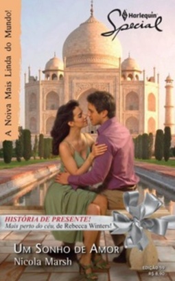 Um Sonho de Amor & Mais Perto Do Céu (Harlequin Special #59)
