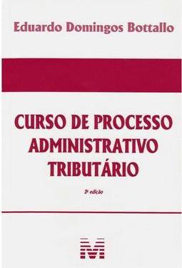 Curso de Processo Administrativo Tributário