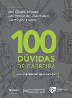 100 dúvidas de carreira para executivos de finanças