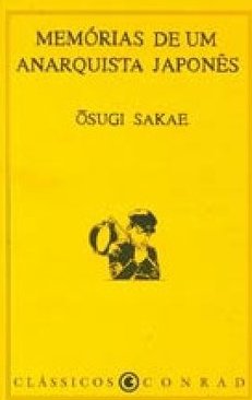 Memórias de um Anarquista Japonês