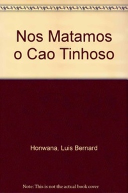 Nos Matamos o Cao Tinhoso