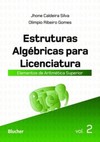 Estruturas algébricas para licenciatura: elementos de aritmética superior