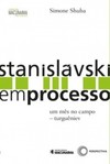 Stanislávski em Processo: Um mês no campo - Turguêniev