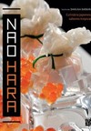 Nao Hara: culinária japonesa, sabores tropicais
