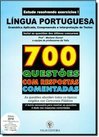 Língua Portuguesa:Gramática Aplicada,Compreensão e Interpretação de Textos.(700 Questões)