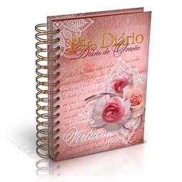 Diário de oração: mulher - Virtuosa - Meditações diárias com anotações