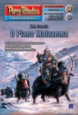 O Plano Matazema (Perry Rhodan #947)