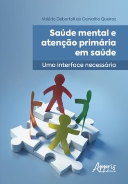 Saúde mental e atenção primária em saúde: uma interface necessária