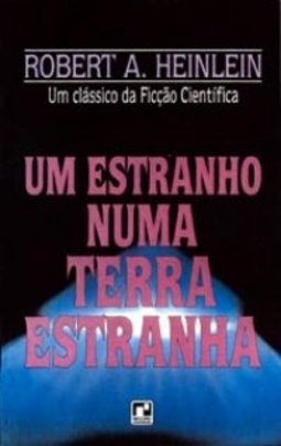 Um Estranho Numa Terra Estranha