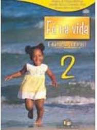 Fé na Vida: Educação Infantil - 2