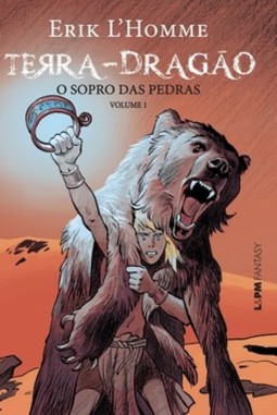 Terra-dragão: o sopro das pedras