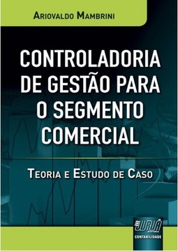 Controladoria de Gestão para o Segmento Comercial