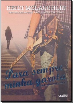 Para Sempre Minha Garota (The Beaumont Series - Livro 1)
