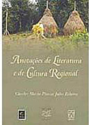 Anotações de Literatura e de Cultura Regional