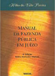 Manual da Fazenda Pública em Juízo