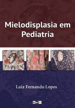 Mielodisplasia em pediatria