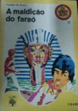 A maldição do Faraó (Os Hardy Boys Detetives #17)