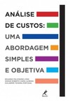 Análise de custos: Uma abordagem simples e objetiva