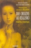 Presença da Literatura Brasileira: das Origens ao Realismo