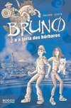 Bruno e a Fúria dos Bárbaros
