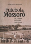 Futebol de Mossoró