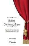 Belting Contemporâneo (Todo o Canto #1)