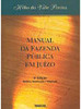 Manual da Fazenda Pública em Juízo