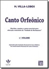 Canto Orfeonico - 1? Vol.