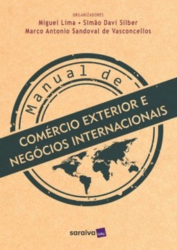 Manual de comércio exterior e negócios internacionais