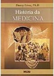 História da Medicina: um Guia Prático e Bem-humorado
