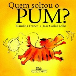 QUEM SOLTOU O PUM?