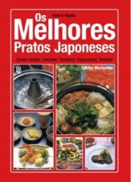 Os Melhores Pratos Japoneses (Fácil & Rápida)