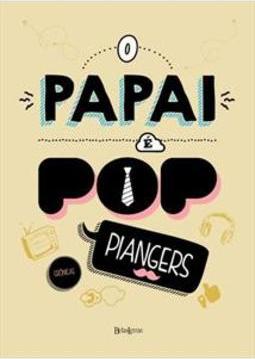 O PAPAI E POP