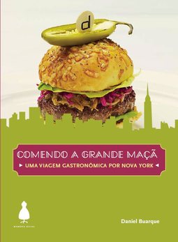 Comendo a grande maçã: uma viagem gastronômica por Nova York