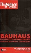 BAUHAUS E A INSTITUCIONALIZACAO DO DESIGN